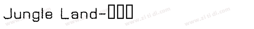 Jungle Land字体转换